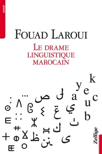 Drame linguistique marocain (Le)