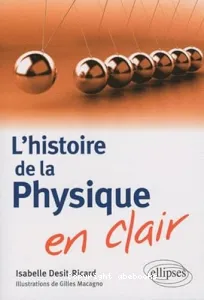 Histoire de la physique en clair (L')