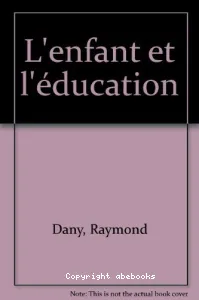 L'Enfant et l'éducation