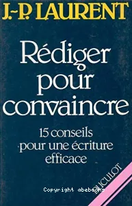 Rédiger pour convaincre