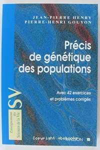 Précis de génétique des populations