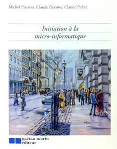 Initiation à la micro-informatique