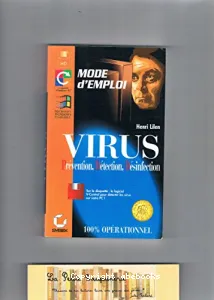 Virus, mode d'emploi