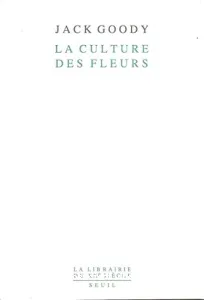 La Culture des fleurs