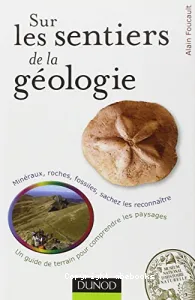 Sur les sentiers de la géologie