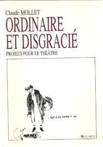 Ordinaire et disgracié