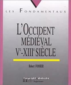 L'Occident médiéval Ve-XIIIe siècle