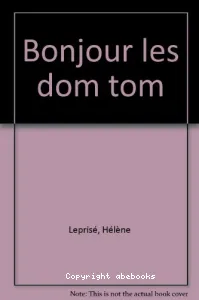 Bonjour les DOM-TOM