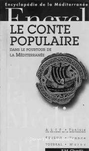 Le conte populaire dans le pourtour de la Méditerranée