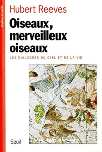 Oiseaux, merveilleux oiseaux