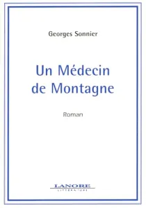 Un médecin de montagne