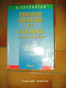 Enseigner la biologie et la géologie à l'école élémentaire