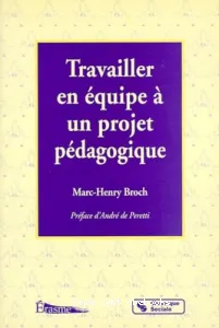 Travailler en équipe à un projet pédagogique