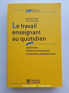 Le travail enseignant au quotidien