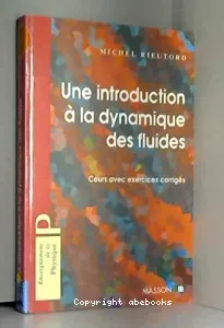 Une introduction à la dynamique des fluides