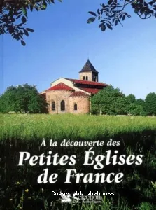 A la découverte des petites églises de France