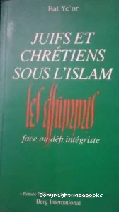 Juifs et chrétiens sous l'islam