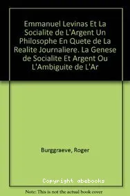 Emmanuel Levinas et la socialité de l'argent