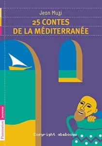 25 contes de la Méditerranée