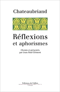 Réflexions et aphorismes