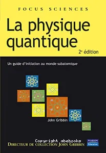 Physique quantique (La)