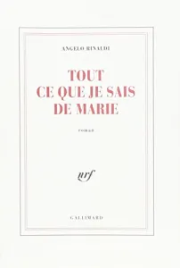 Tout ce que je sais de Marie