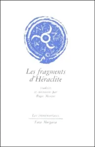 Les fragments d'Héraclite