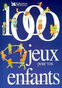 1.000 jeux pour vos enfants