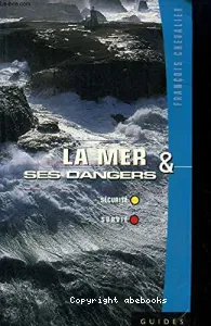 La mer et ses dangers