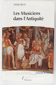 Les musiciens dans l'Antiquité