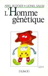 L'Homme génétique