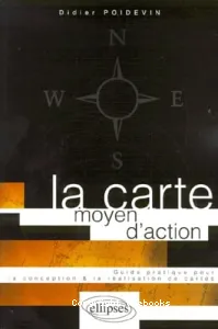 La carte, moyen d'action