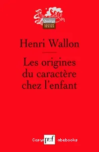 Origines du caractère chez l'enfant (Les)