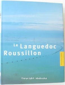 Le Languedoc-Roussillon