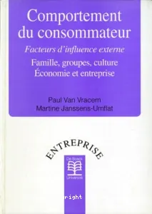 Comportement du consommateur, facteurs d'influence externe