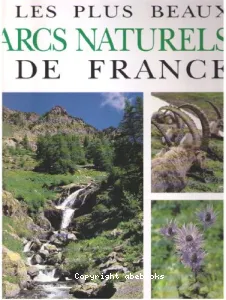 Les plus beaux parcs naturels de France