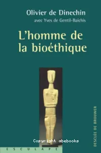 L'homme bioéthique