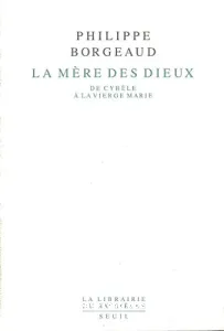 La mère des dieux