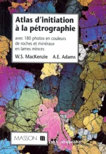 Atlas d'initiation à la pétrographie