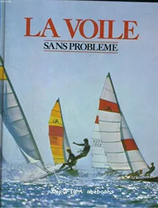 La Voile sans problème