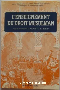 L'Enseignement du droit musulman