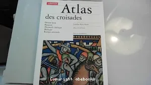 Atlas des croisades