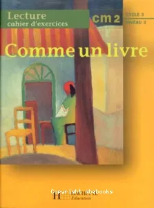 Comme un livre, lecture CM2