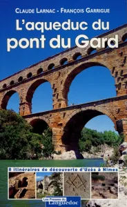 L'aqueduc du pont du Gard