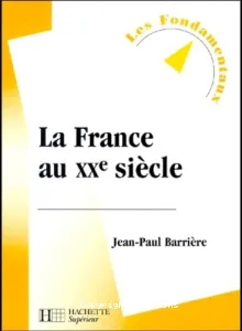 La France au XXe siècle