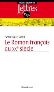 Roman français au XXe siècle (Le)