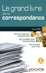 Grand livre de la correspondance (Le)