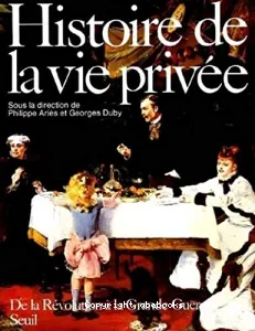 Histoire de la vie privée