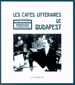 Les cafés littéraires de Budapest