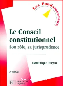 Le Conseil constitutionnel